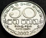 Cumpara ieftin Moneda exotica 50 CENTI - SRI LANKA, anul 2002 * cod 394 = A.UNC, Asia