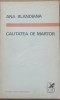 Ana Blandiana - Calitatea de martor