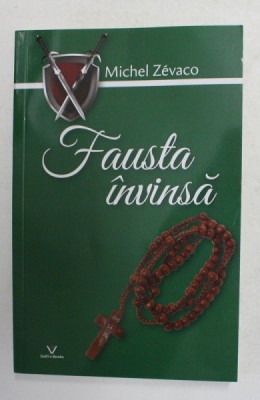 FAUSTA INVINSA de MICHEL ZEVACO , 2021 foto
