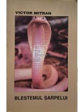 Victor Mitran - Blestemul sarpelui (Editia: 1999)