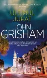 Cumpara ieftin Ultimul jurat/John Grisham, Rao