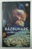 RAZBUNARE LA BELLA TERRA de CHRISTINA DODD , 2020