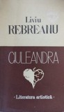 Ciuleandra - Liviu Rebreanu - Editura Literatura Artistica, 1990, 110 pagini, Roman