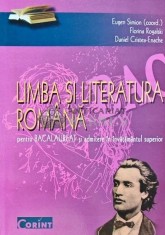 Limba si Literatura Romana pentru bacalaureat si admitere in invatamantul superior - 2004 - Florina Rogalski (K212)
