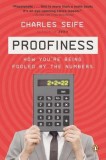 Proofiness: How You&#039;re Being Fooled by the Numbers