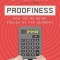 Proofiness: How You&#039;re Being Fooled by the Numbers