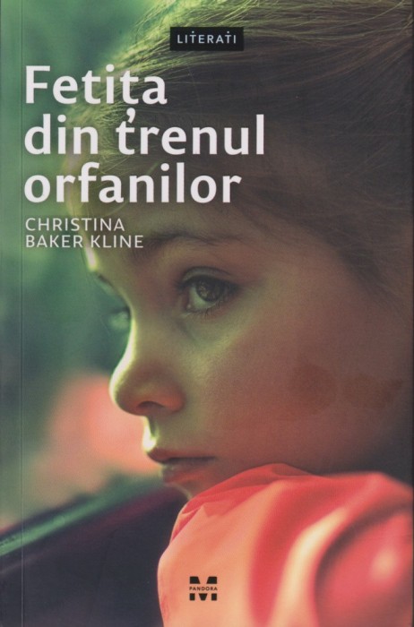 Fetita din trenul orfanilor - Christina Baker Kline