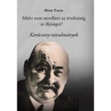 Mi&eacute;rt nem nevelheti az &eacute;rtelmis&eacute;g az ifj&uacute;s&aacute;got? - Deme Tam&aacute;s