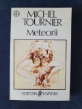 Meteorii &ndash; Michel Tournier