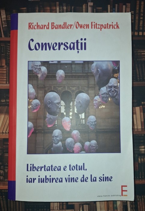 Richard Bandler, Owen Fitzpatrick - Conversații