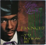 VINIL LP Bobby Brown &lrm;&ndash; Dance!...Ya Know It! (-VG)