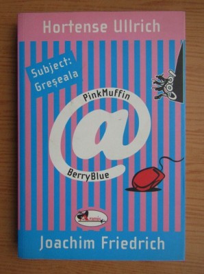 Hortense Ullrich, Joachim Frierich - Subject: Greseala foto