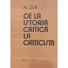 De la istoria critica la criticism