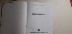 Eduard Apetrei - Ecocardiografie - Ed. Medicala Bucuresti 1990 - 286 paginii foto