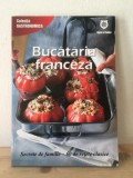 Bucataria Franceza - Secrete de Familie-60 de Retete Clasice