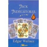 Jack Judecatorul - Edgar Wallace