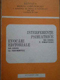 Interferente Psihiatrice Evocari Editoriale - Sub Redactia: Gr. Teodorovici T.pirozynski ,283795, IASI