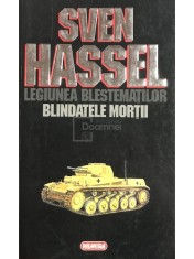 Sven Hassel - Legiunea blestematilor. Blindatele mortii (Editia: 1995) foto