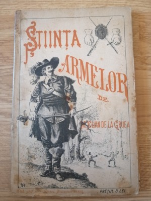 M. Elian de la Gruea - Stiinta armelor - cca. 1895 - editia a V a foto