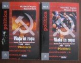 Christian Duplan, Vincent Giret - Viata in rosu vol. 1-2. Pionierii