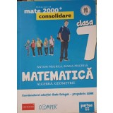 MATEMATICA ALGEBRA, GEOMETRIE, CLASA 7, SEMESTRUL 2-ANTON NEGRILA, MARIA NEGRILA-327415