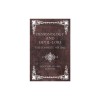 Demonology and Devil-Lore - The Complete Volume