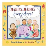 Carte Babies, Babies Everywhere - Carti pentru copii, Pre-School, despre activitatile bebelusilor