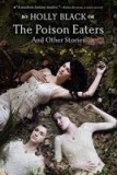 The Poison Eaters: And Other Stories