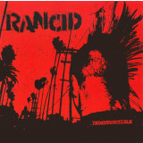 Rancid Indestructibile reissue (cd)