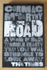 The Road - Cormac McCarthy, 2010