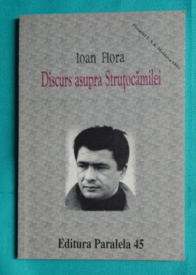 Ioan Flora &amp;ndash; Discurs asupra Strutocamilei foto