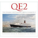 QE2: The Cunard Line Flagship