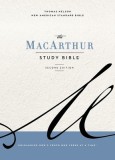 Nasb, MacArthur Study Bible, 2nd Edition, Hardcover, Gray, Comfort Print: Unleashing God&#039;s Truth One Verse at a Time