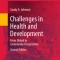 Challenges in Health and Development: From Global to Community Perspectives
