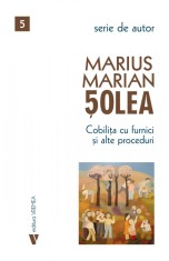 Cobilita cu furnici si alte proceduri - Marius Marian Solea - Vremea