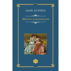 Mandrie si prejudecata - Jane Austen foto