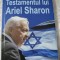 TESTAMENTUL LUI ARIEL SHARON-MICHEL GURFINKIEL
