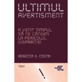 Ultimul avertisment