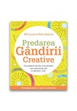 Cumpara ieftin Predarea gandirii creative: Dezvoltarea elevilor si studentilor care genereaza idei si gandesc critic, Didactica Publishing House