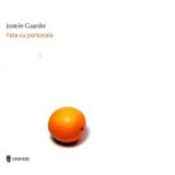 Fata cu portocale - Jostein Gaarder