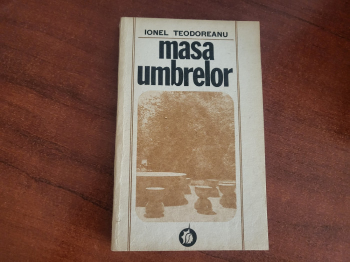 Masa umbrelor de Ionel Teodoreanu