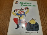 MONKEY`S CONVERSION - Gao Mingyou - ZENG ZHAOAN, LIU JIKUN (illustrated), Alta editura