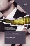 Persoana intai - Richard Flanagan