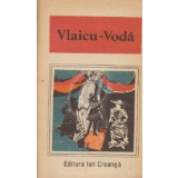 Vlaicu-voda (Ed. Ion Creanga)