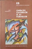 LIMBAJUL CULORILOR SI AL FORMELOR-DAN MIHAILESCU-278509