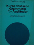 Gerhard Helbig - Kurze deutsche grammatik fur Auslander (1976)