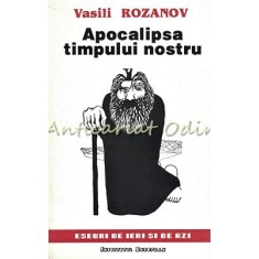 Apocalipsa Timpului Nostru - Vasili Rozanov