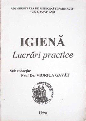 IGIENA, LUCRARI PRACTICE-V. GAVAT, A. ALBU, O. VORONIUC, L. L. INDREI, D. SCUMPU, G. NEAMTU-264779 foto