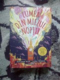 W2 Lumea din miezul noptii - Benjamin Read, Laura Trinder (carte noua)