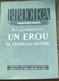 LITR20 IUH BPT - M. I. Lermontov - Un erou al timurilor noastre